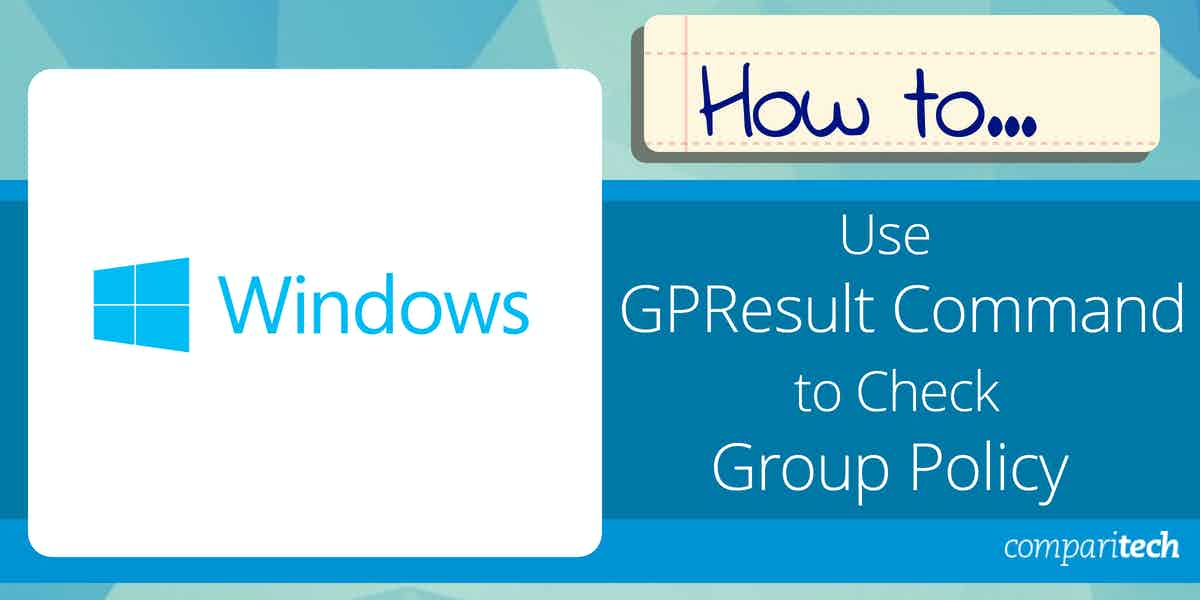 How to use GPResult Command to Check Group Policy Stepbystep Guide LaptrinhX