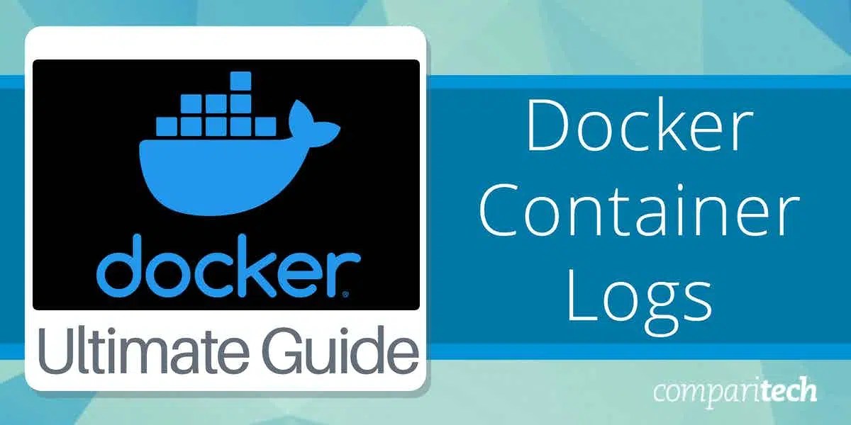 Docker Container Logs 2024 Guide