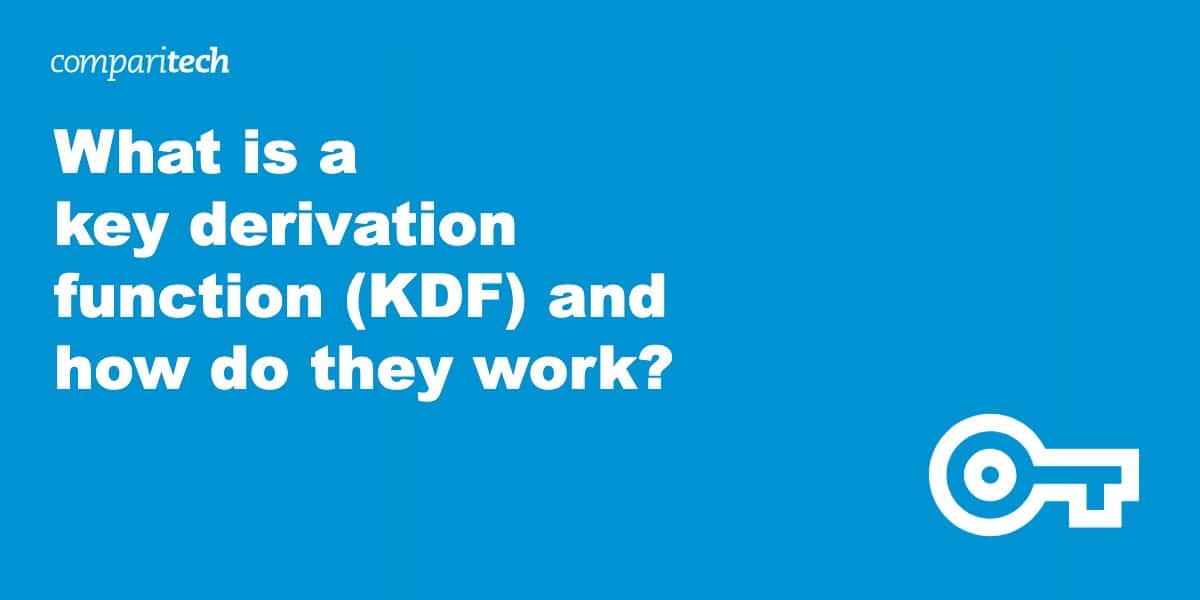 What is a key derivation function (KDF) and how do they work? Datafoam