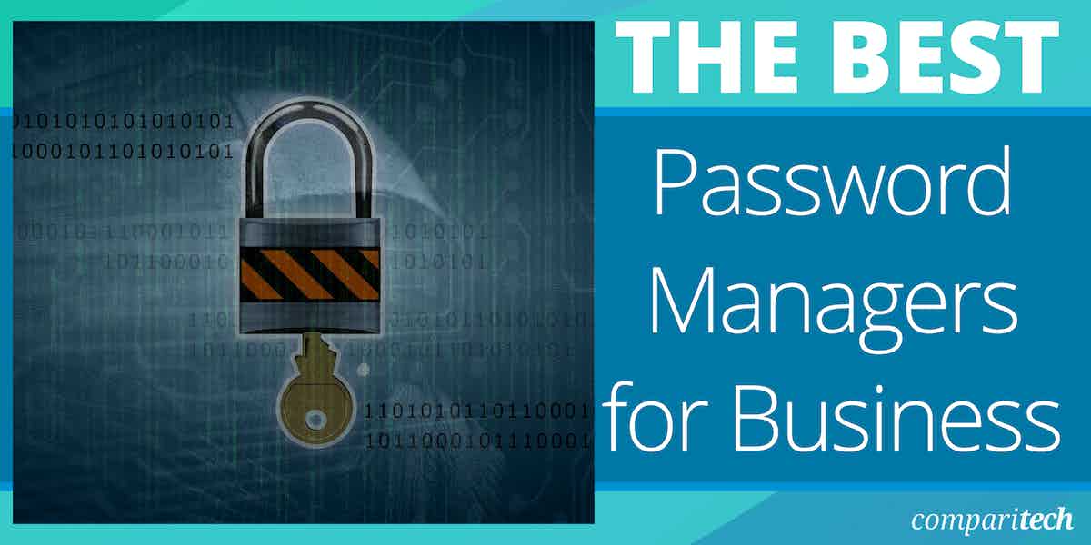 4 Best Password Managers for Business in 2024