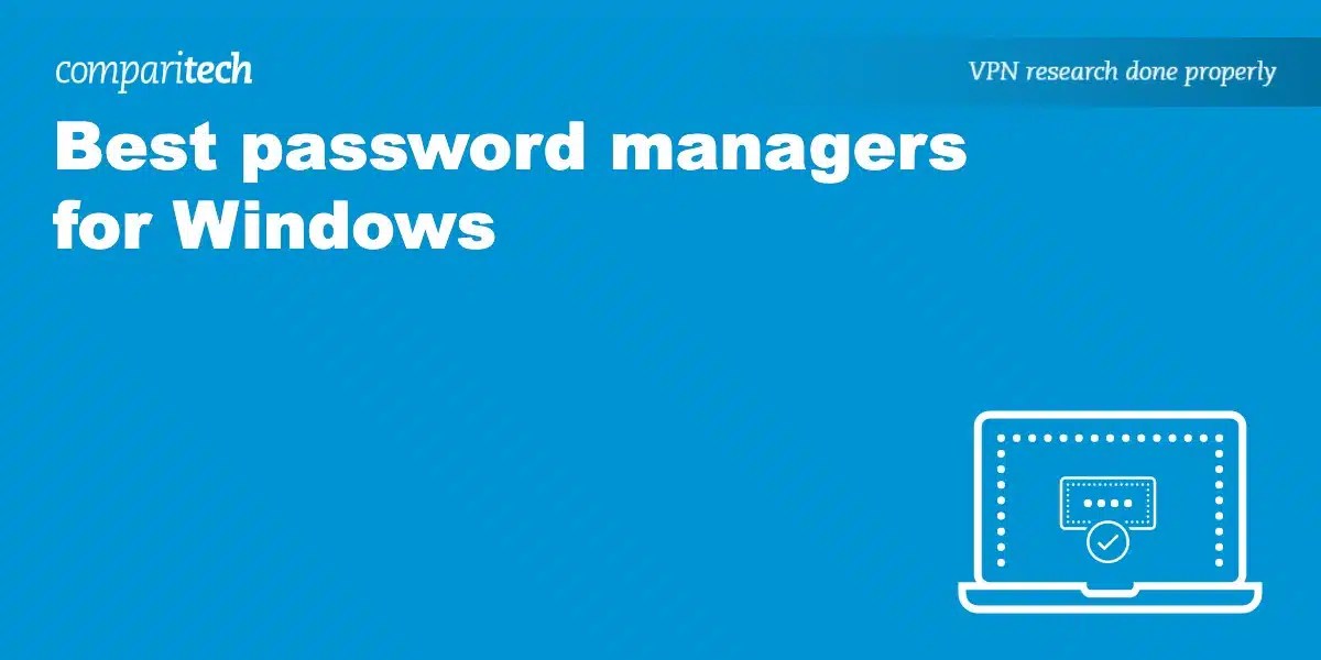 Best password managers for Windows in 2023