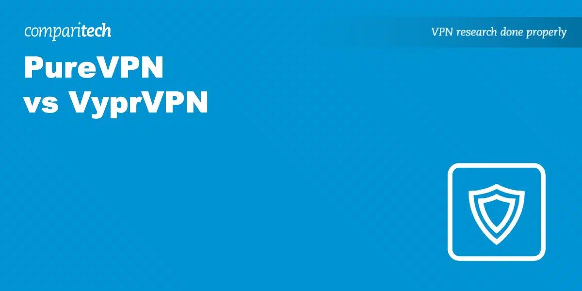 PureVPN vs VyprVPN Which is better in 2024?