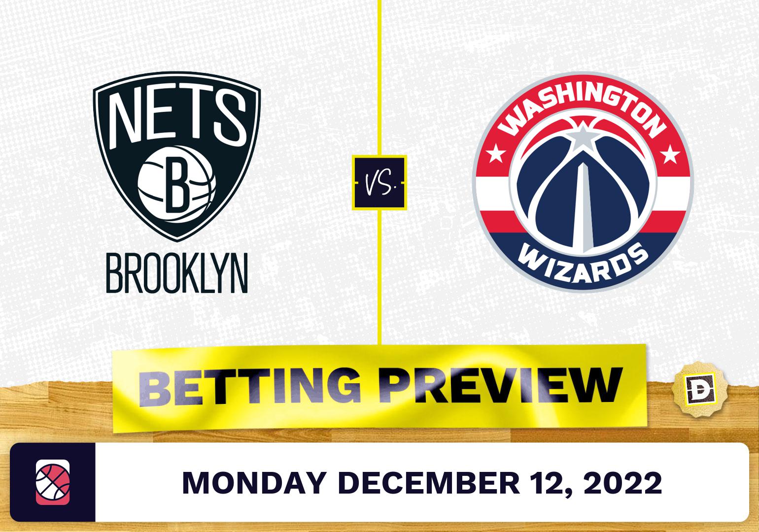Nets vs. Wizards Prediction and Odds Dec 12, 2022