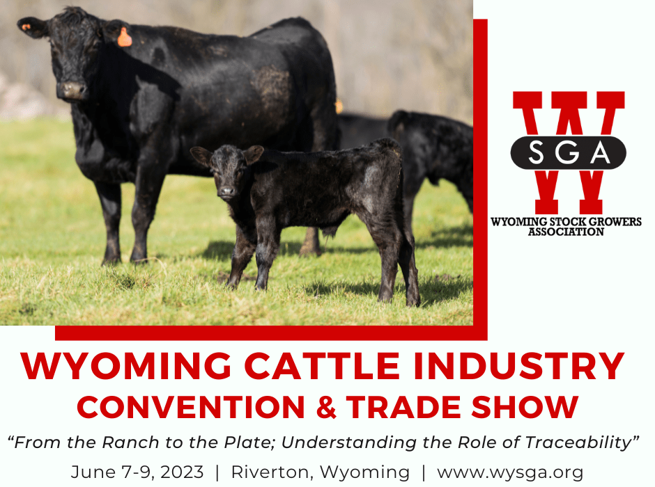 Wyoming Cattle Industry Convention & Trade Show next week in Riverton