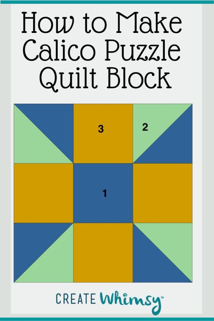 How to Make the Calico Puzzle Quilt Block Create Whimsy
