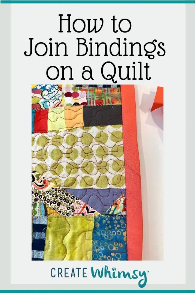 How to Join Binding on a Quilt No Bulk Tutorial Create Whimsy