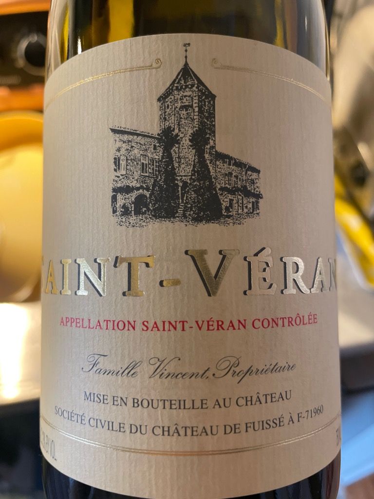 2020 JeanJacques Vincent Saint Véran Château de Fuissé, France, Burgundy, Mâconnais, Saint