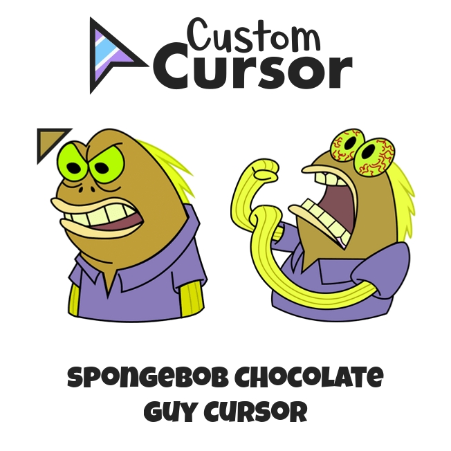 SpongeBob Chocolate Guy cursor Custom Cursor