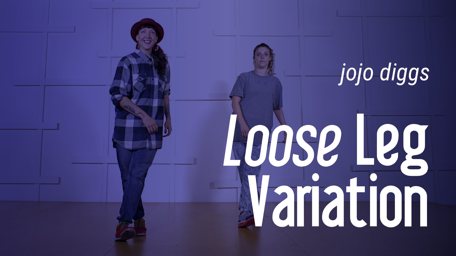 Loose Leg Variation Online Dance Class taught by Jojo Diggs DancePlug