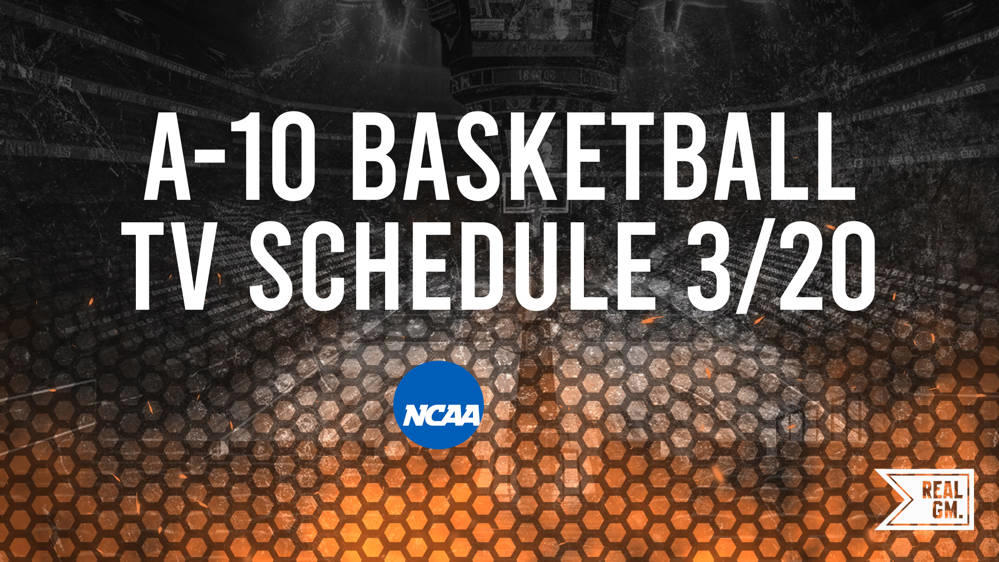 A10 Basketball Games Today TV Schedule and Live Stream Info for March