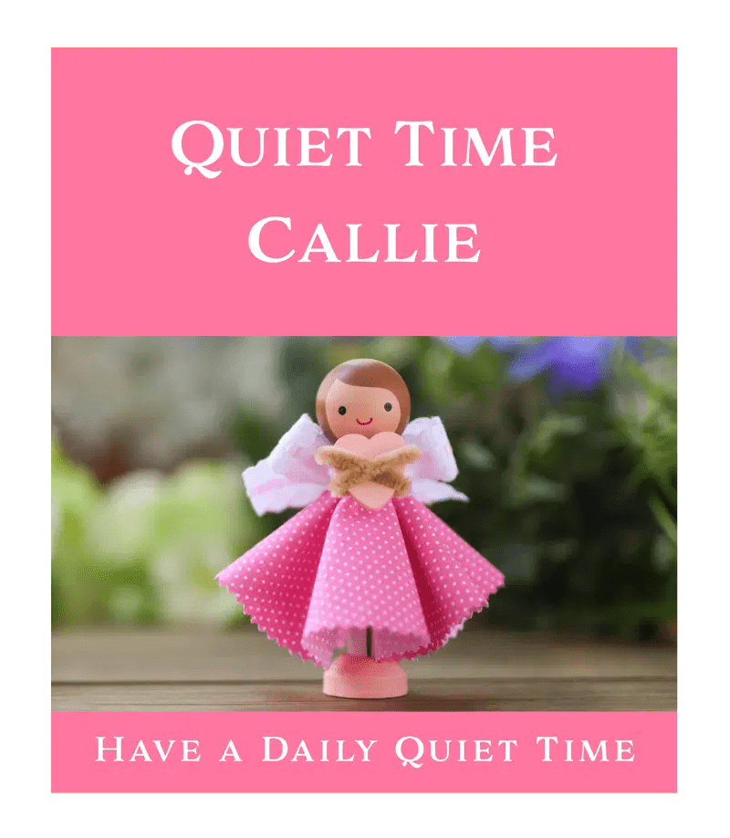 Quiet Time Callie Daughters of Decision