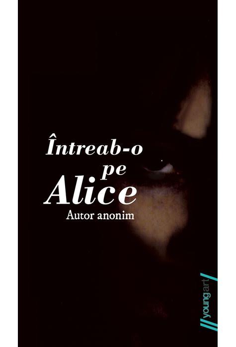 Intreab O Pe Alice