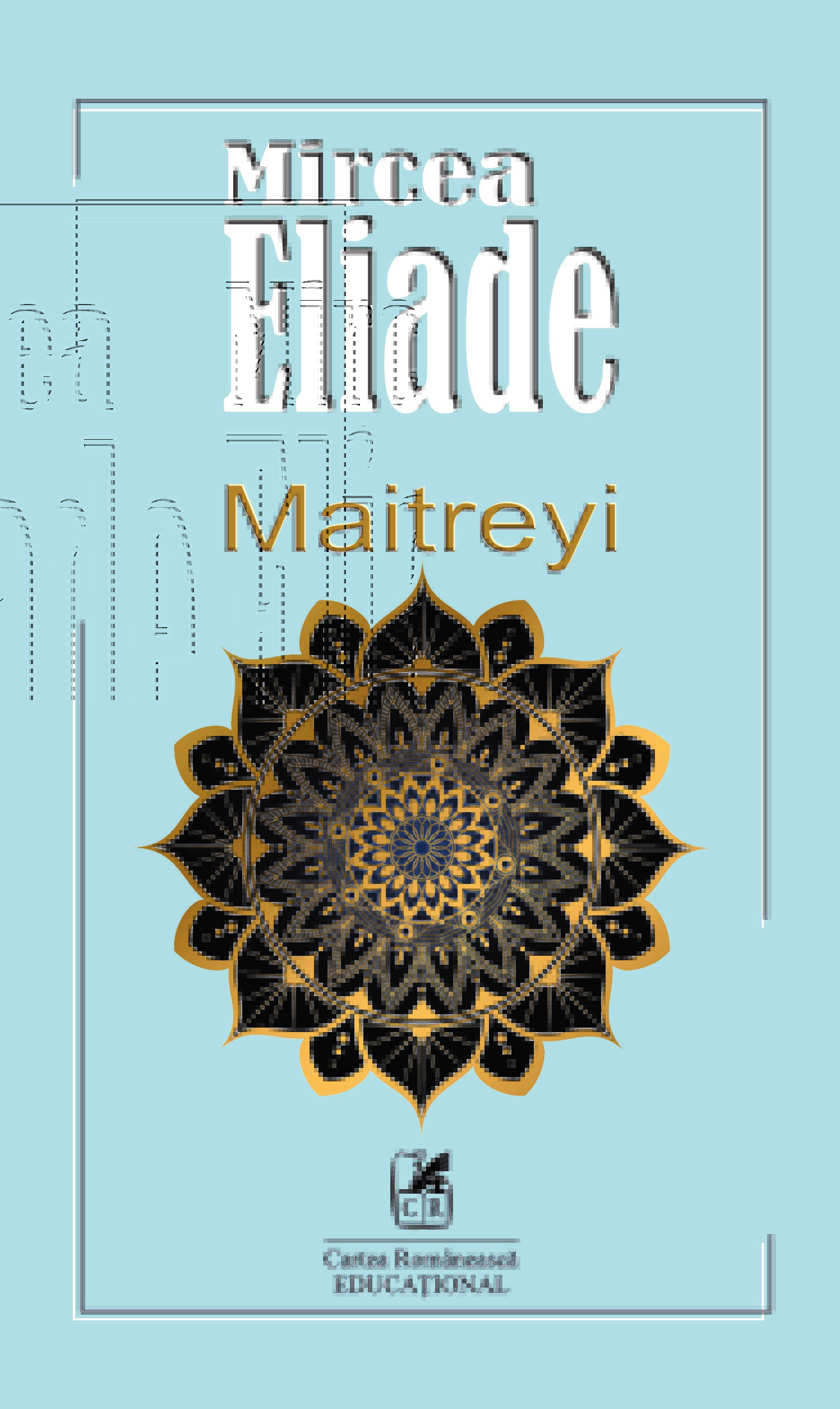 Maitreyi - Mircea Eliade
