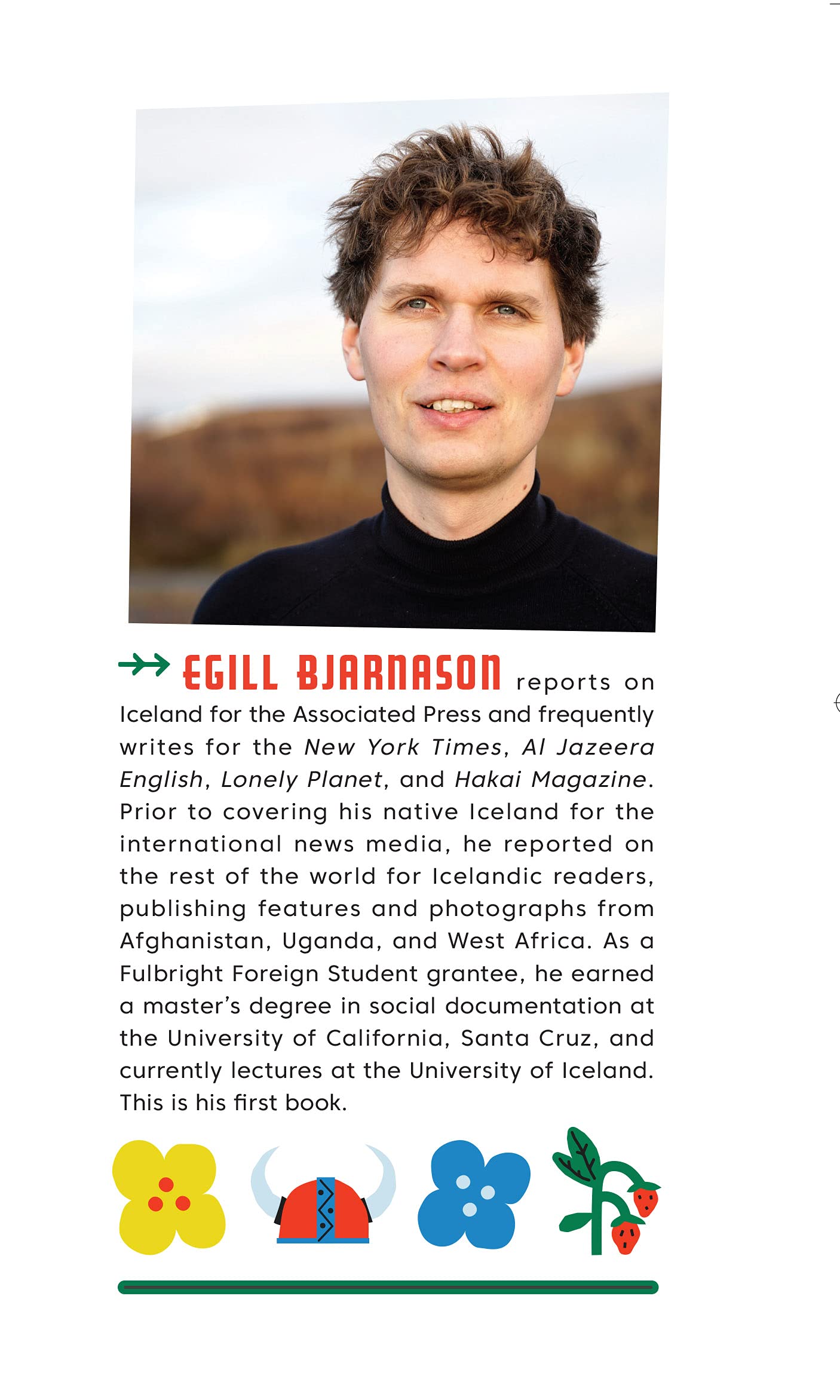 How Iceland Changed the World Egill Bjarnason