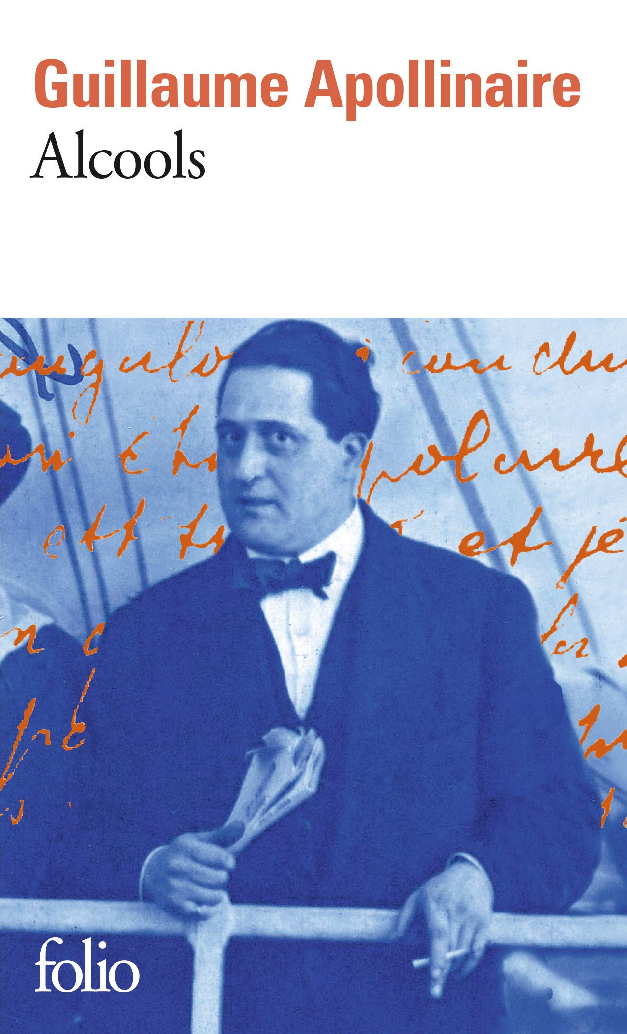 Alcools Guillaume Apollinaire