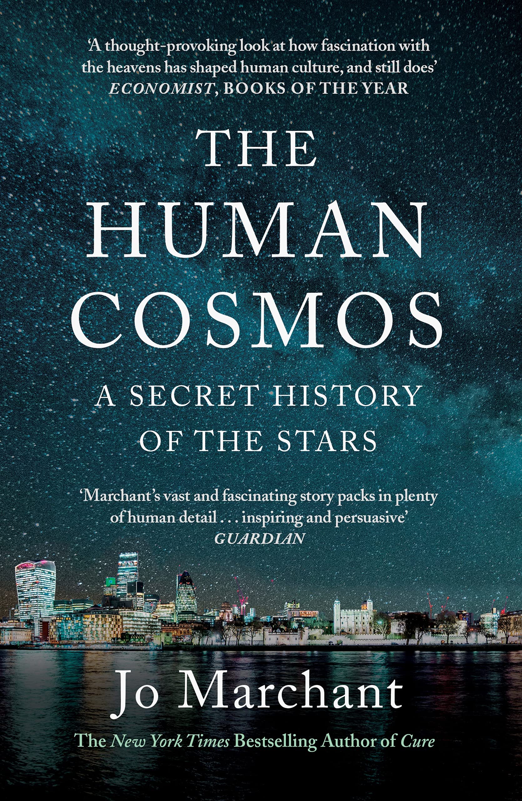 The Human Cosmos Jo Marchant