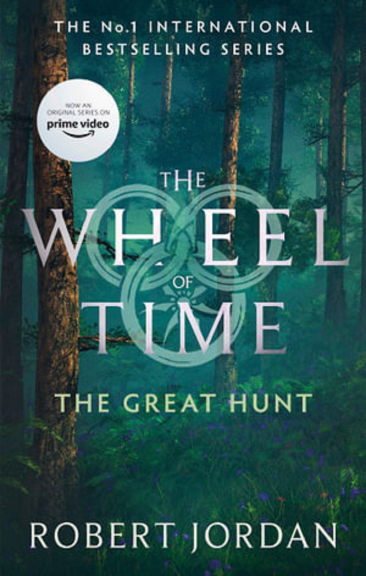 The Great Hunt The Wheel of Time, Book 2 Robert Jordan