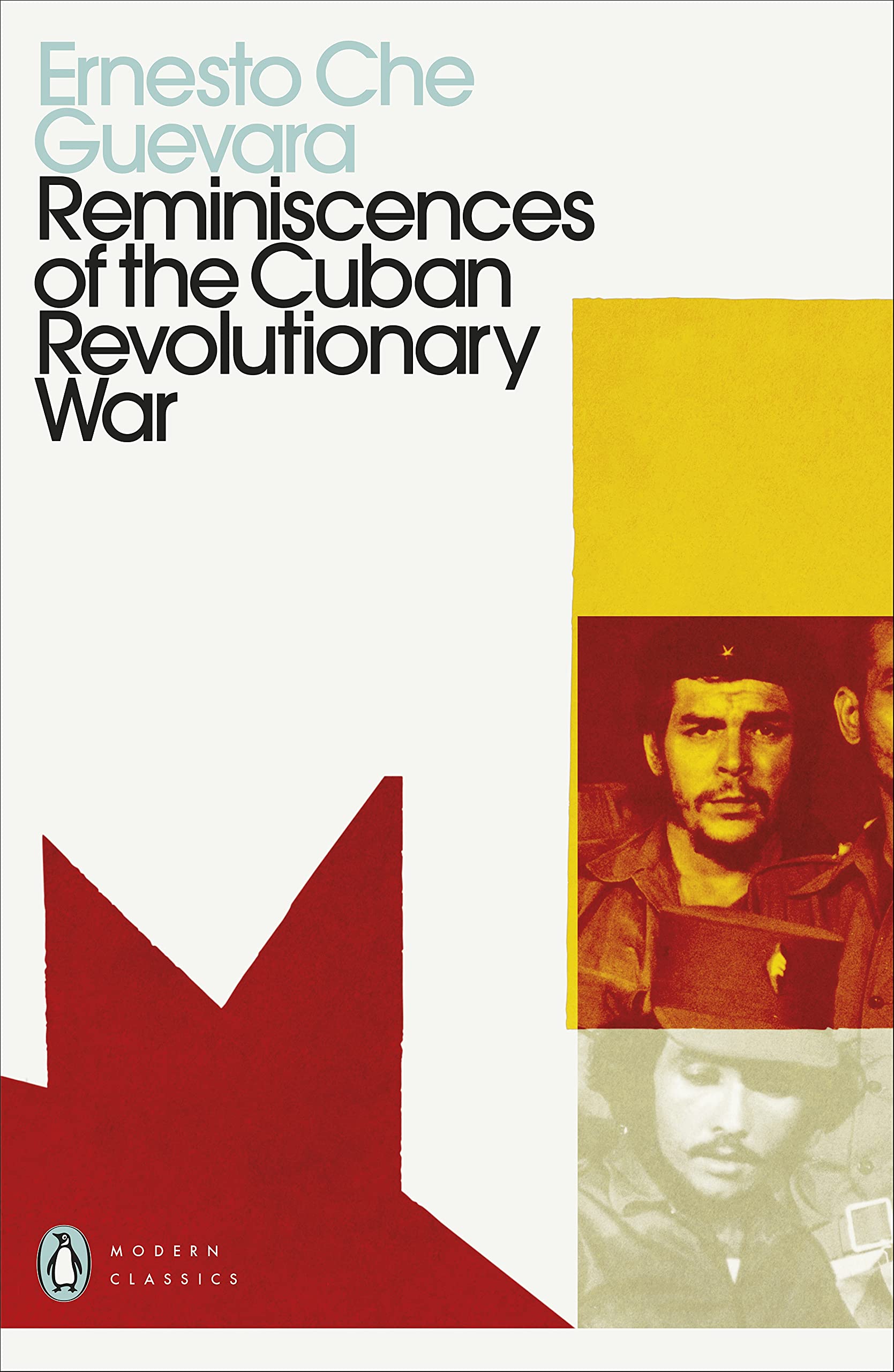 Reminiscences of the Cuban Revolutionary War Ernesto Che Guevara