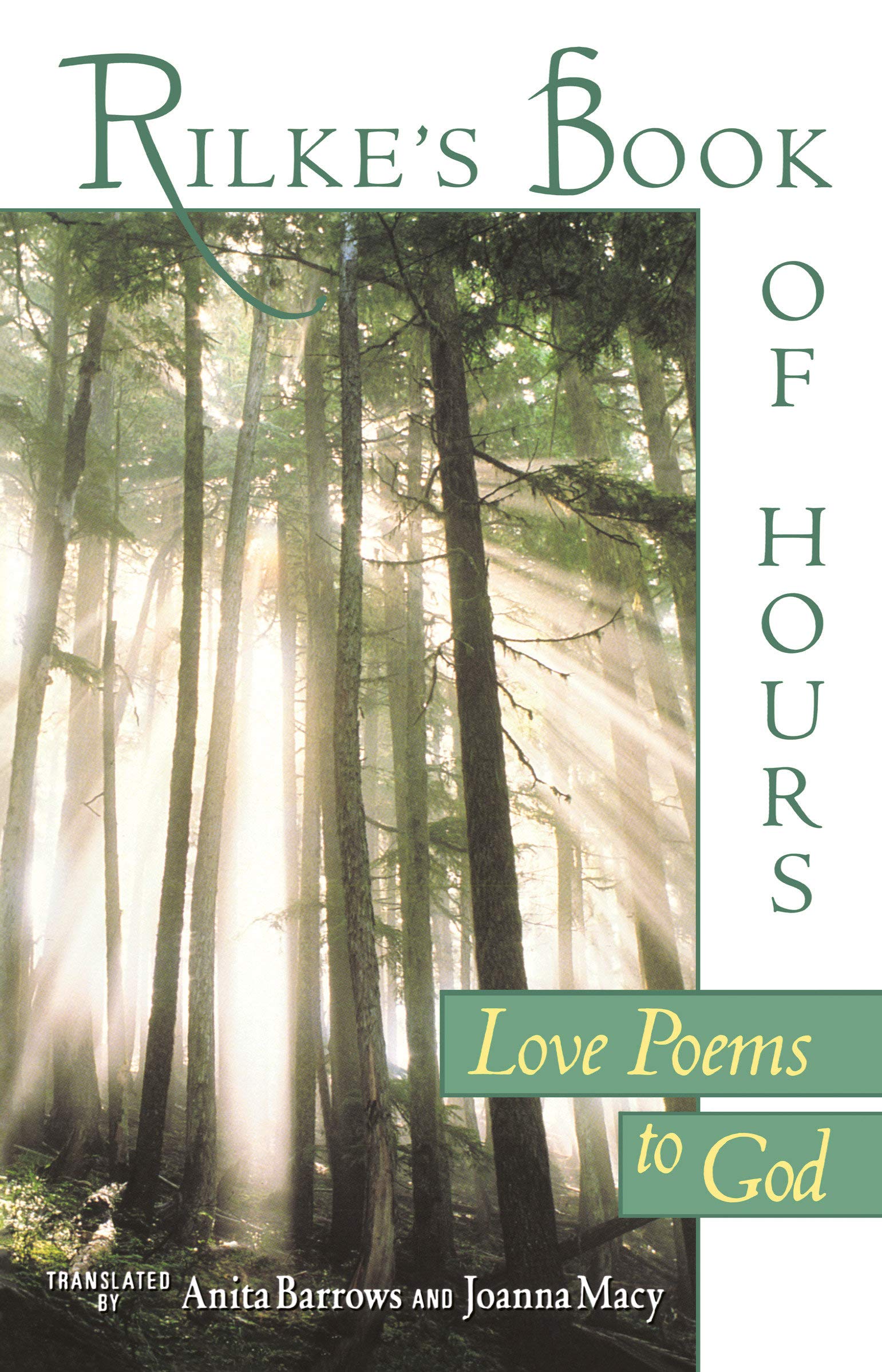 Rilke's Book of Hours Love Poems to God Rainer Maria Rilke