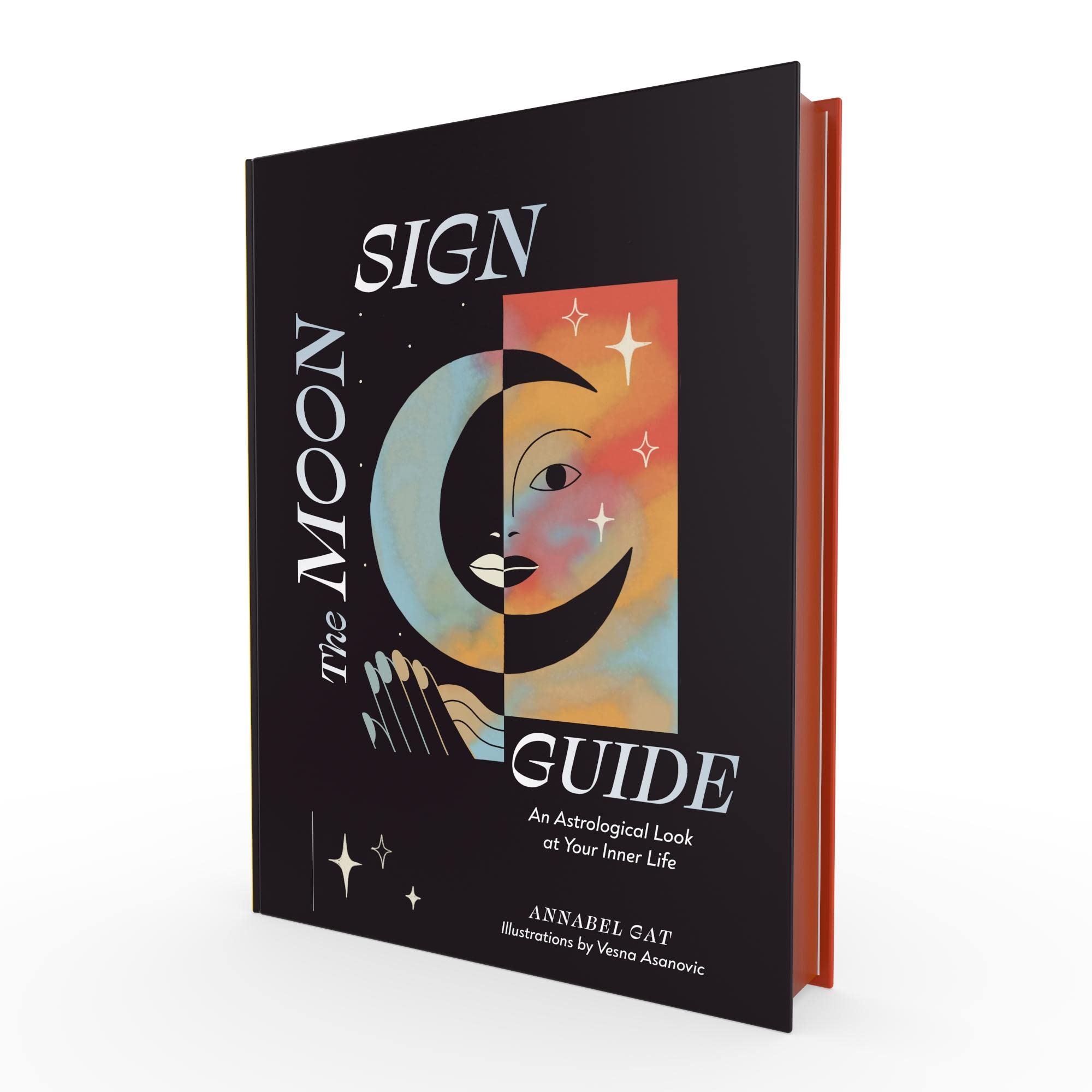 The Moon Sign Guide Annabel Gat