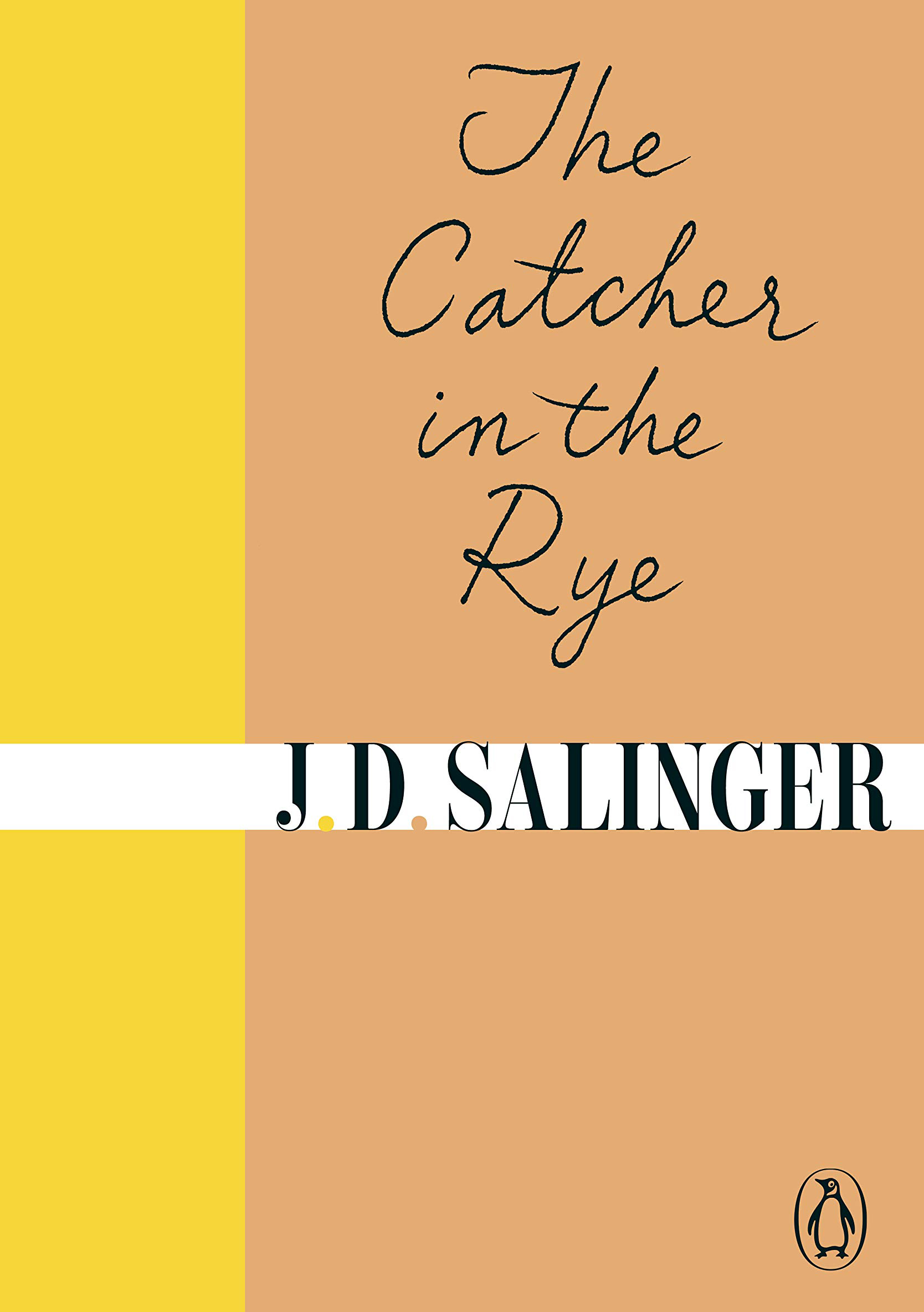 The Catcher in the Rye J.D. Salinger
