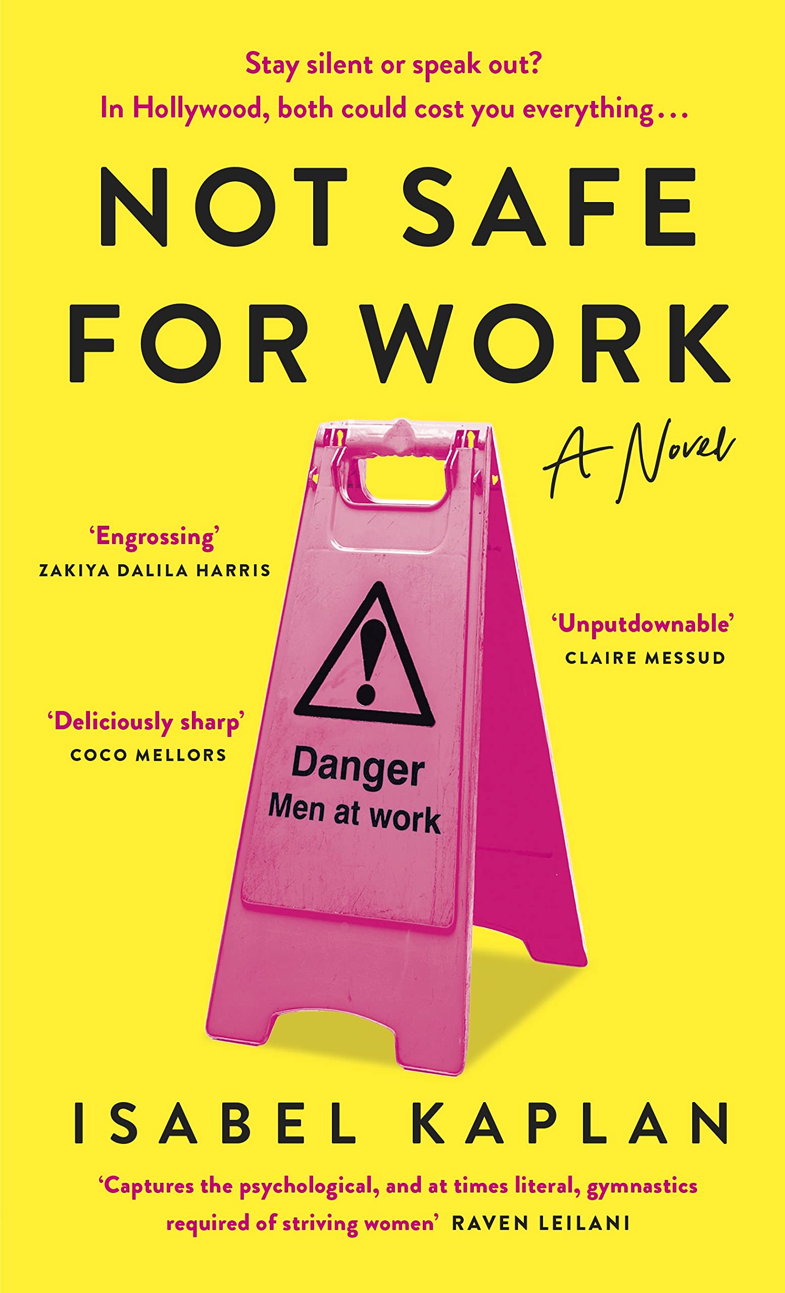 Not Safe For Work Isabel Kaplan