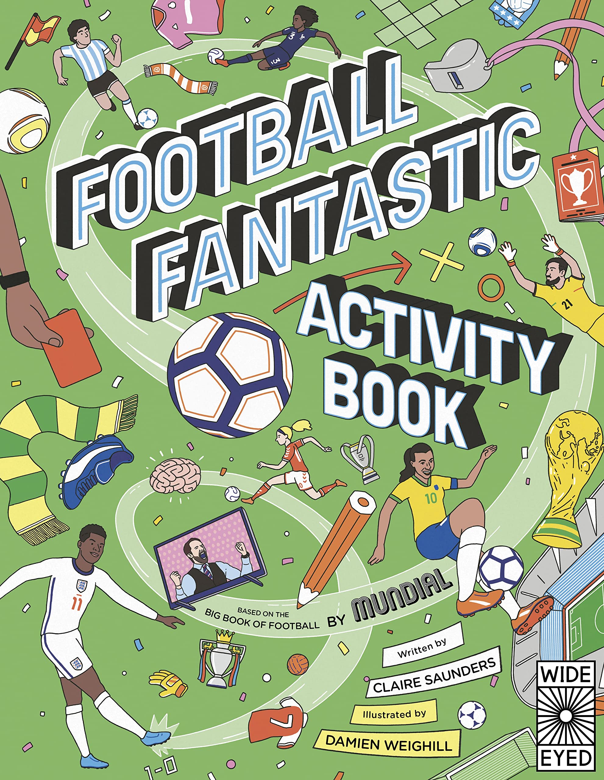Football Fantastic Activity Book Claire Saunders