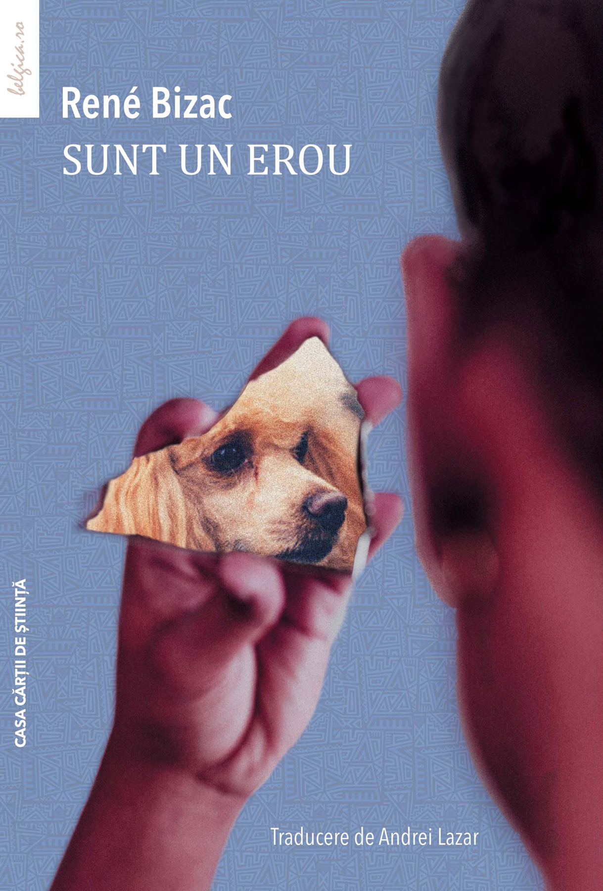 Sunt un erou - Rene Bizac