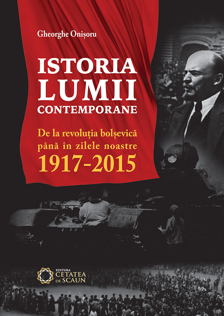 Istoria Lumii Contemporane Gheorghe Onisoru