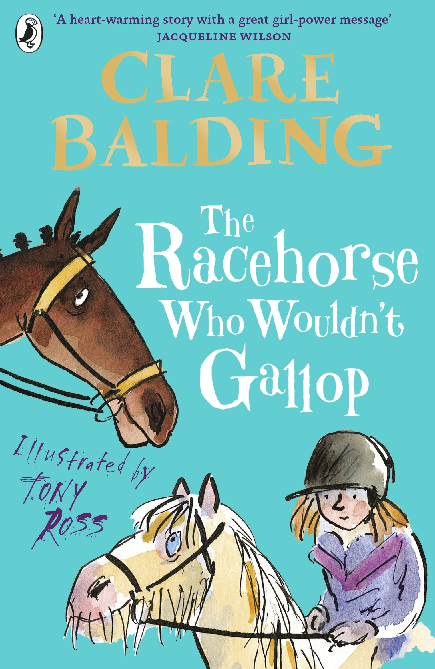 The Racehorse Who Wouldn't Gallop Clare Balding