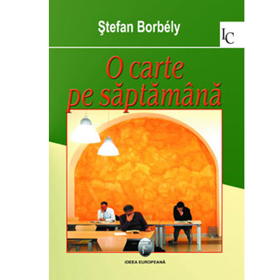 O Carte Pe Saptamana Stefan Borbely
