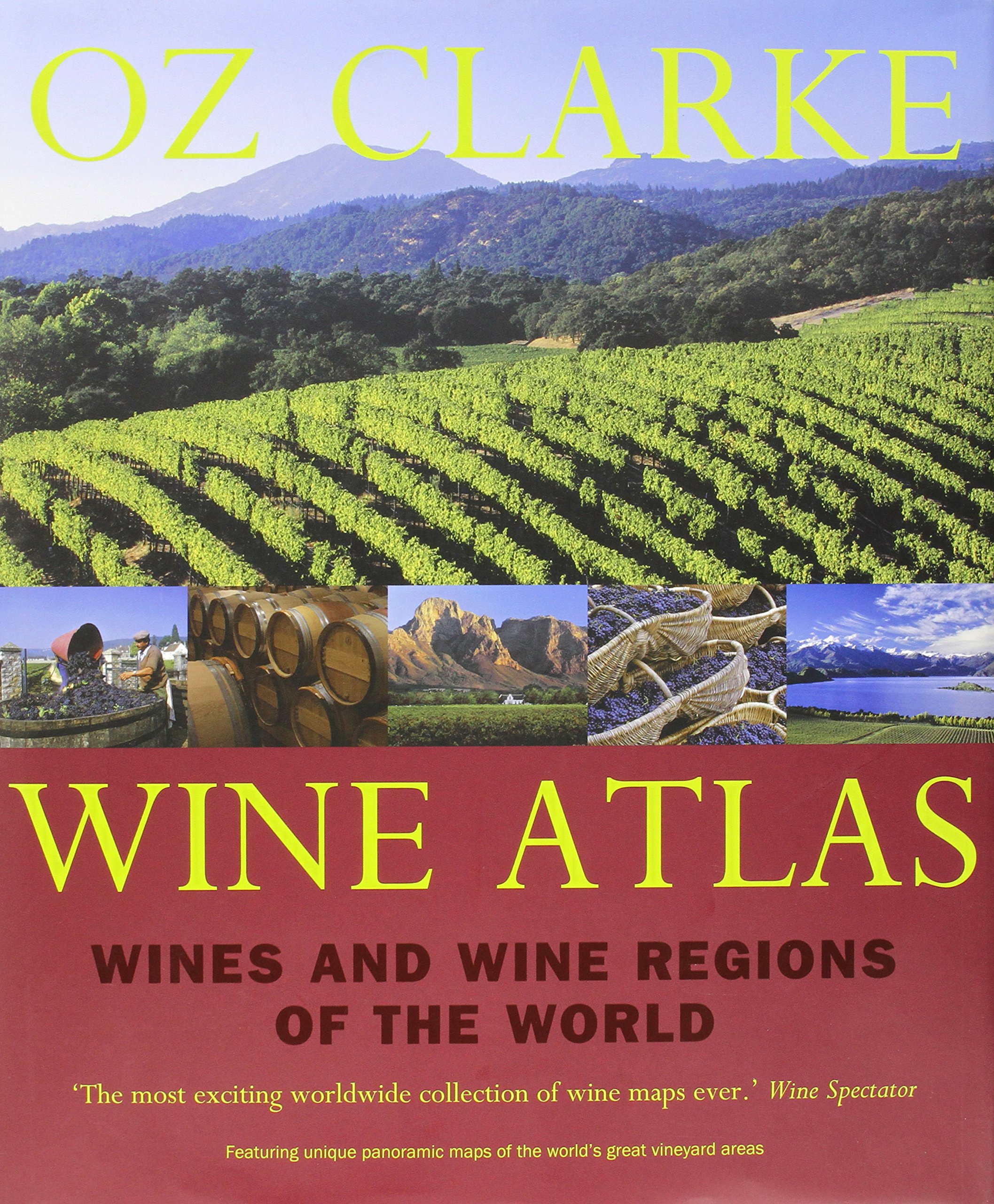 Oz Clarke Wine Atlas Oz Clarke