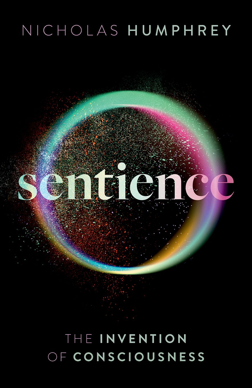Sentience Nicholas Humphrey