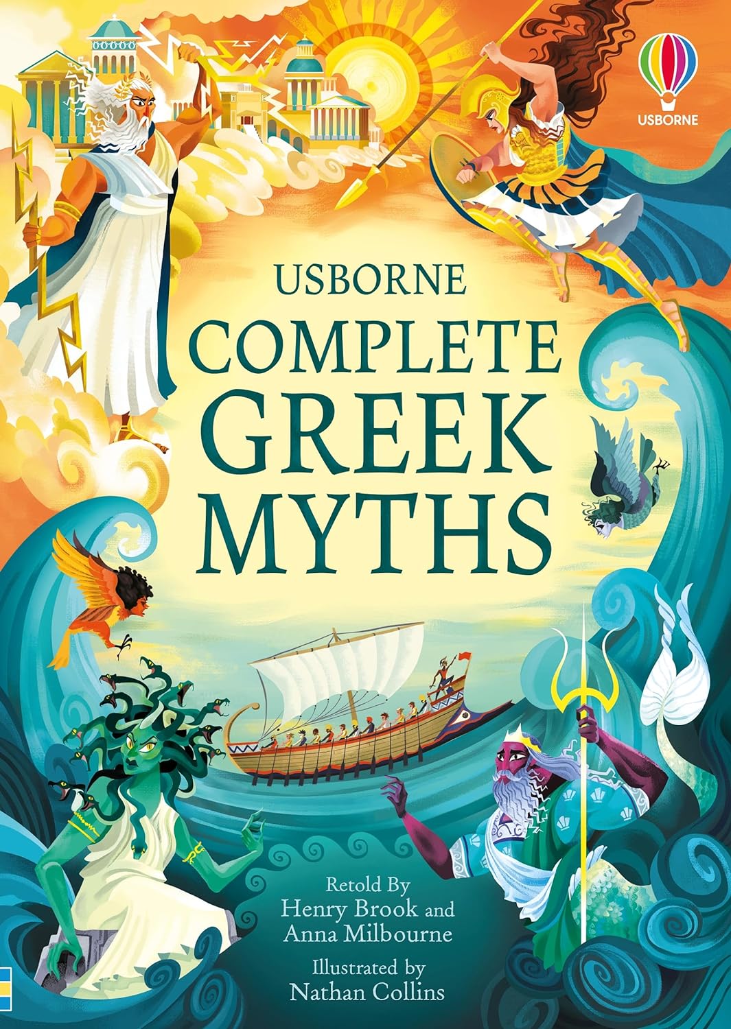 Complete Greek Myths Henry Brook, Anna Milbourne