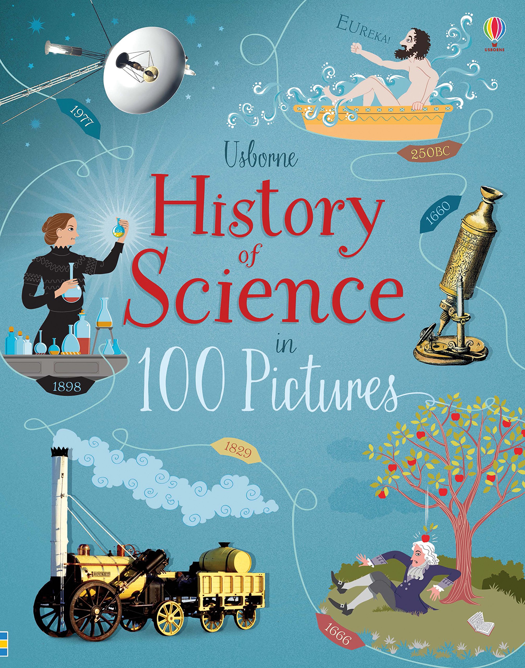 History of Science in 100 Pictures Abigail Wheatley