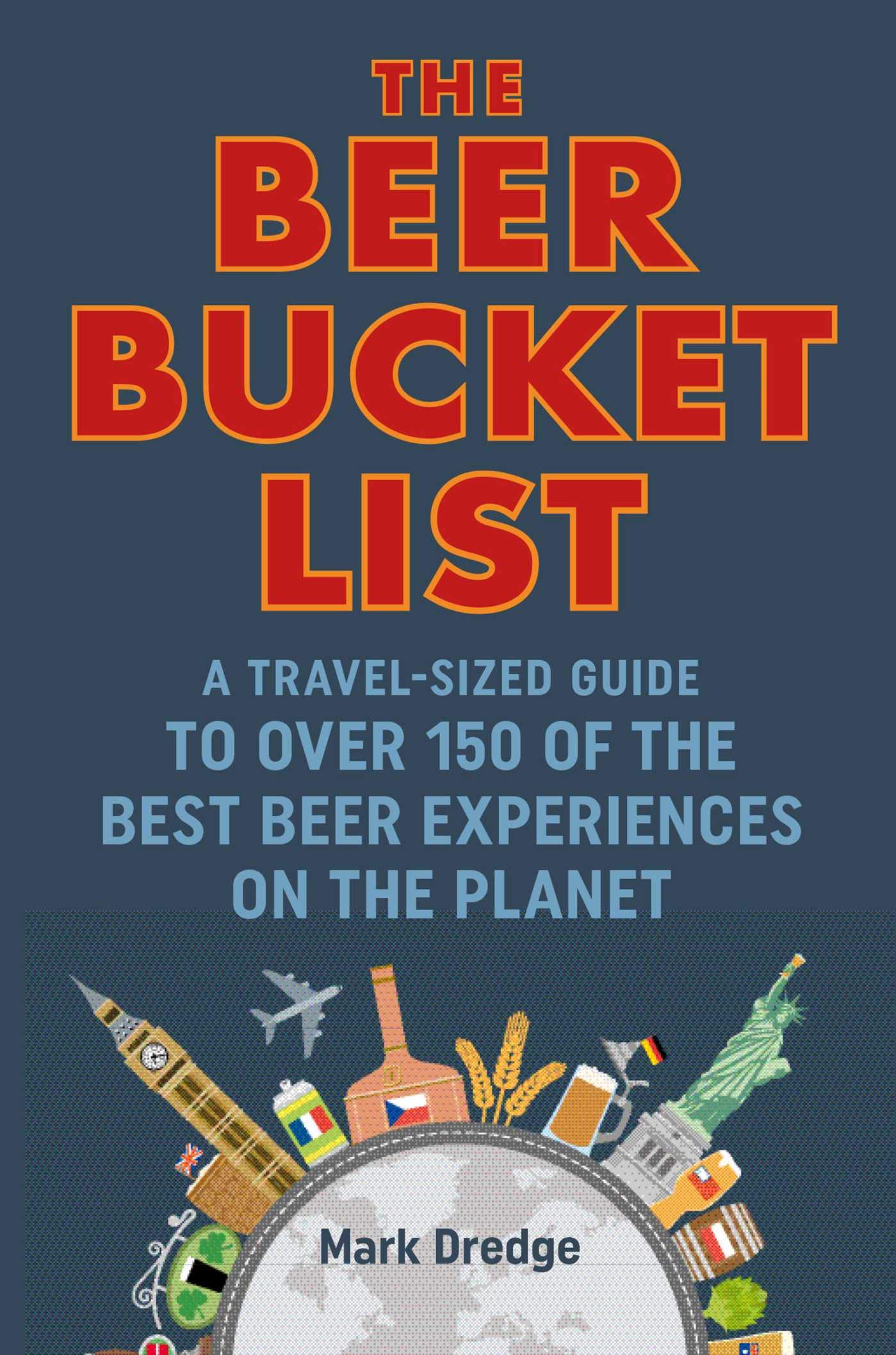 Beer Bucket List Mark Dredge
