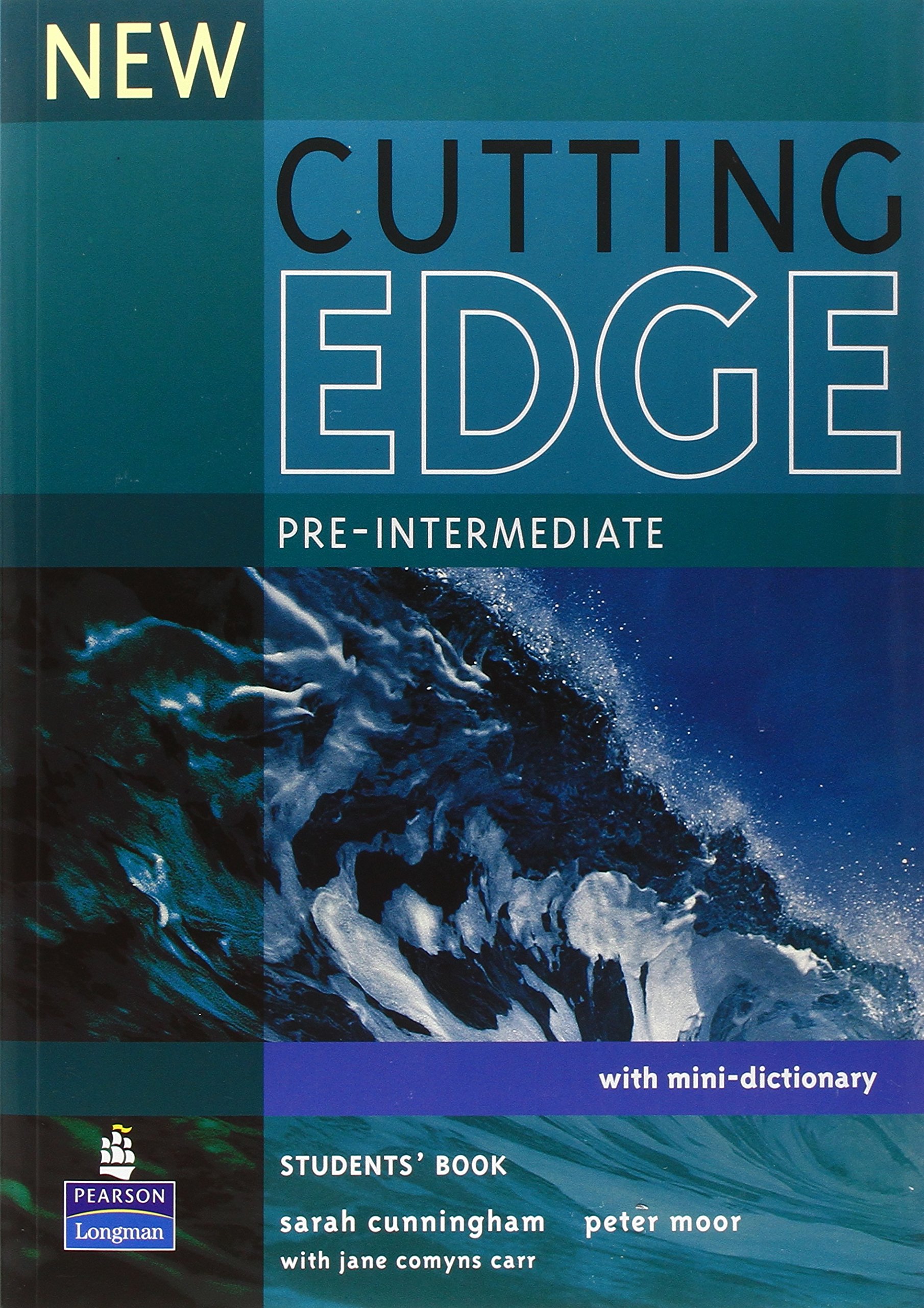 New Cutting Edge PreIntermediate Students' Book Sarah Cunningham