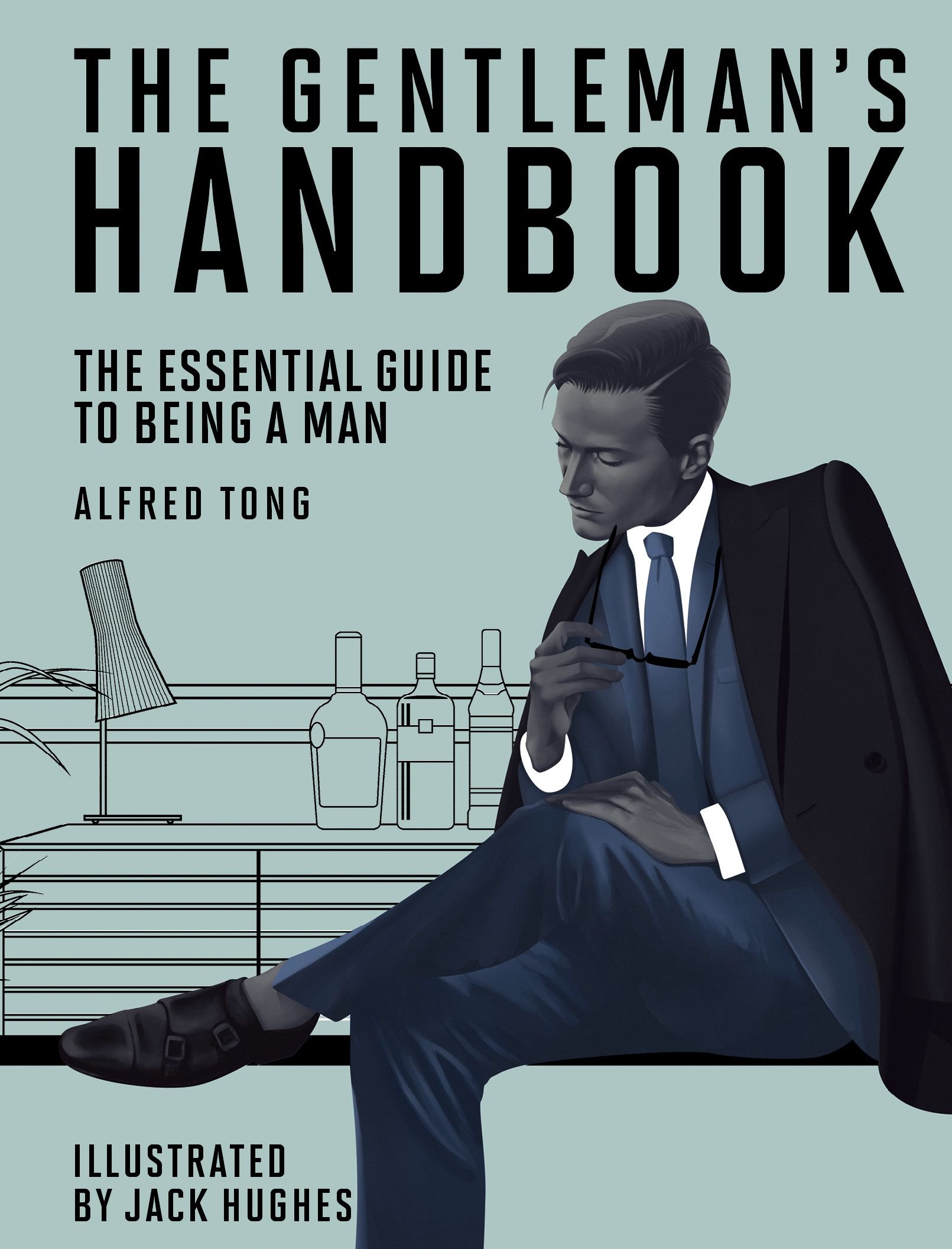 The Gentleman's Handbook Alfred Tong