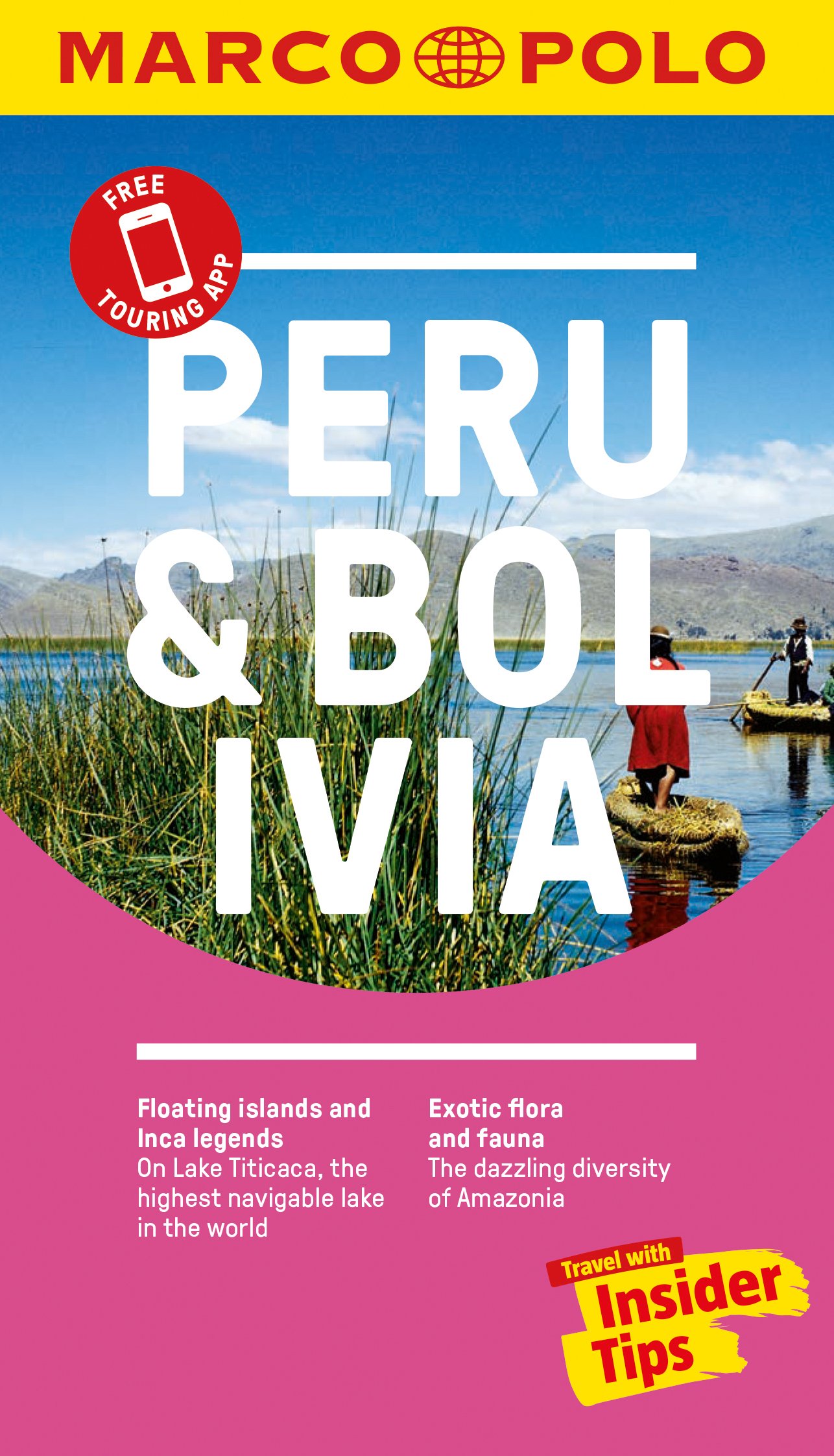 Peru and Bolivia Marco Polo Pocket Guide Marco Polo