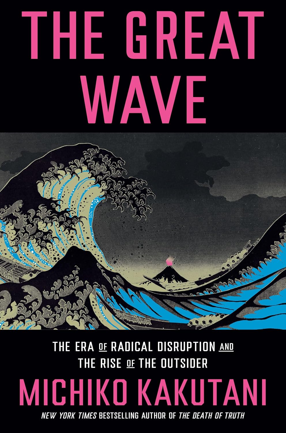The Great Wave Michiko Kakutani