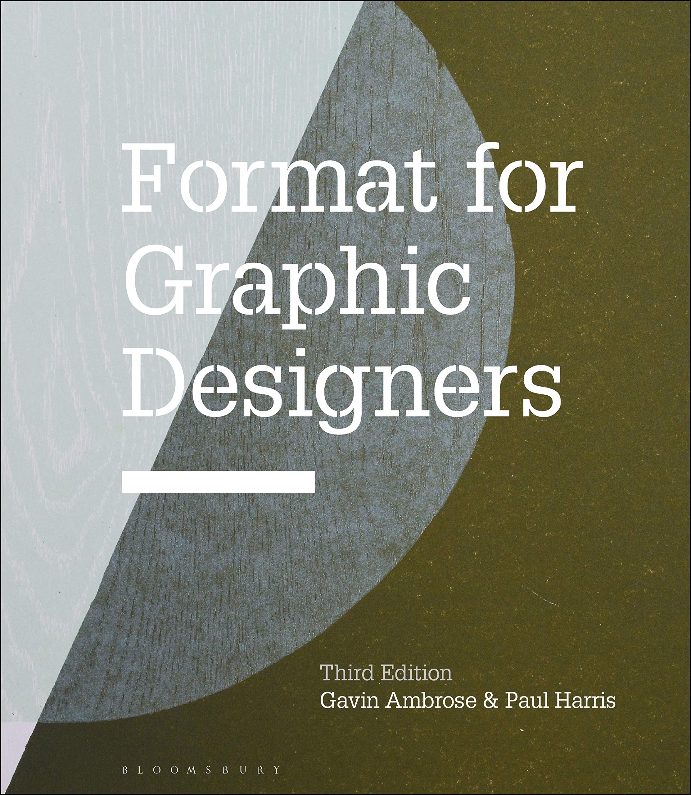 Format for Graphic Designers Gavin Ambrose, Paul Harris