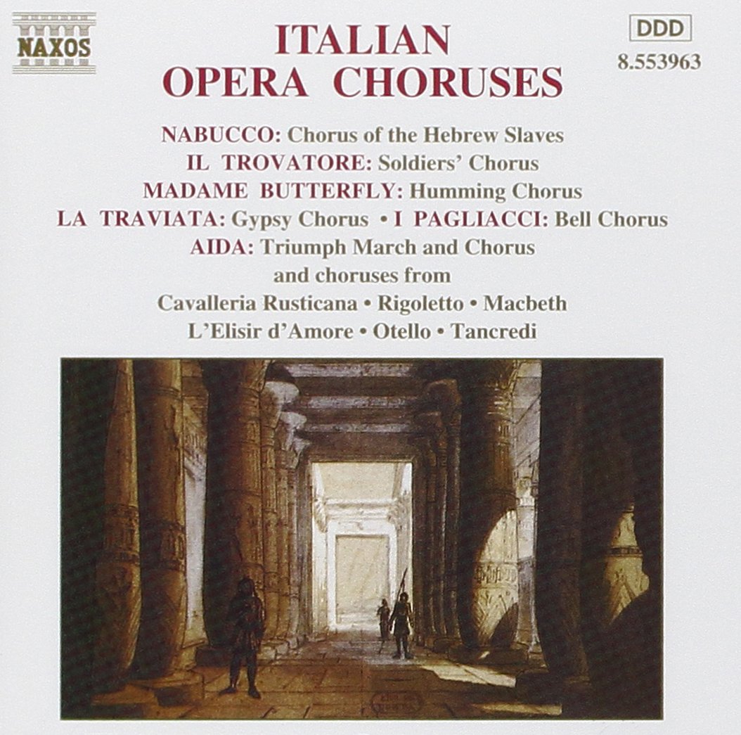 Italian Opera Choruses Various Composers