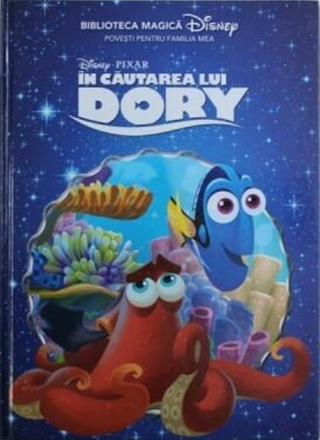 Disney. In Cautarea lui Dory. Cei mai buni prieteni