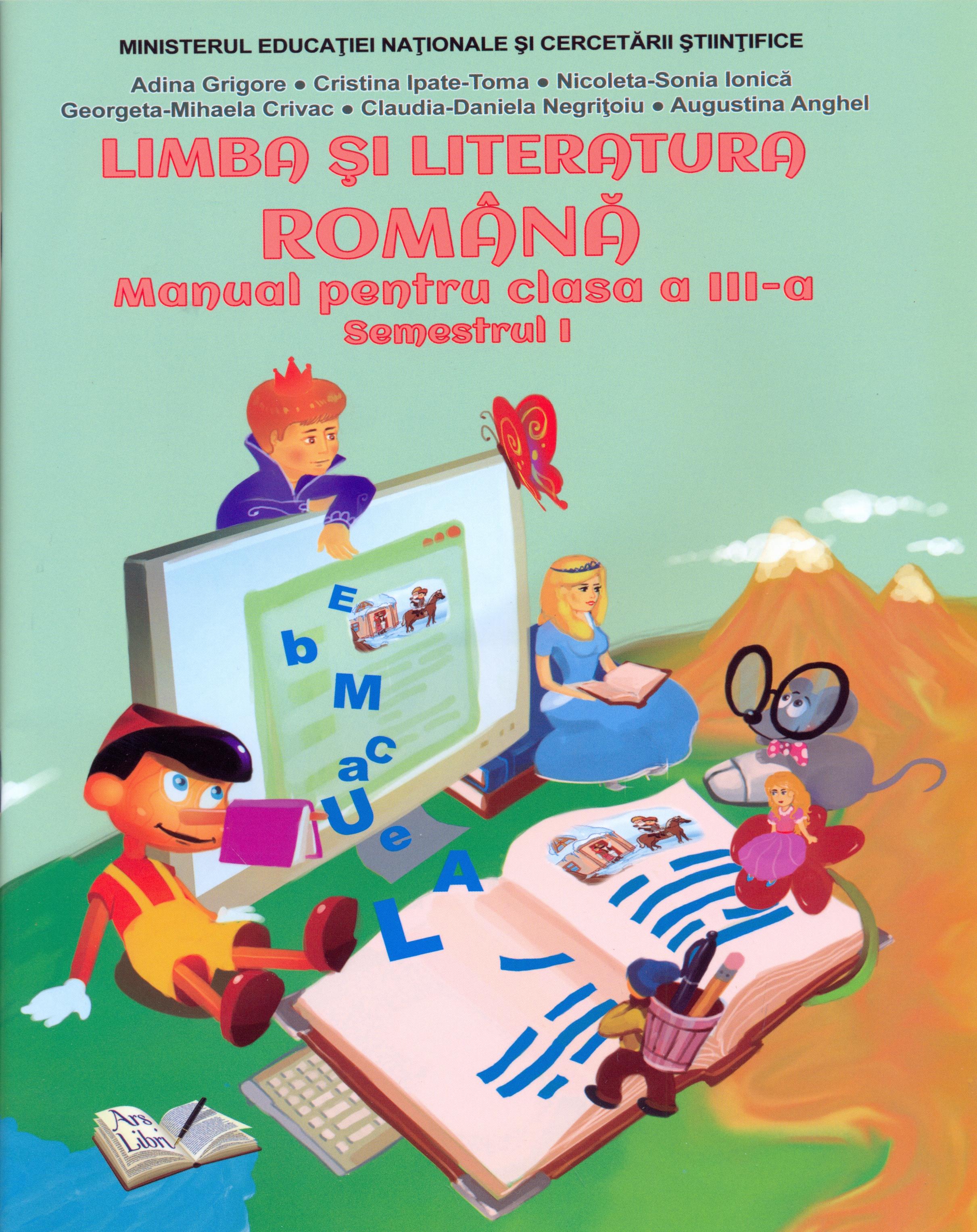 Manual Limba Si Literatura Romana Clasa A Iii A Semestrul I Mihaela Crivac Adina Grigore Claudia Negritoiu