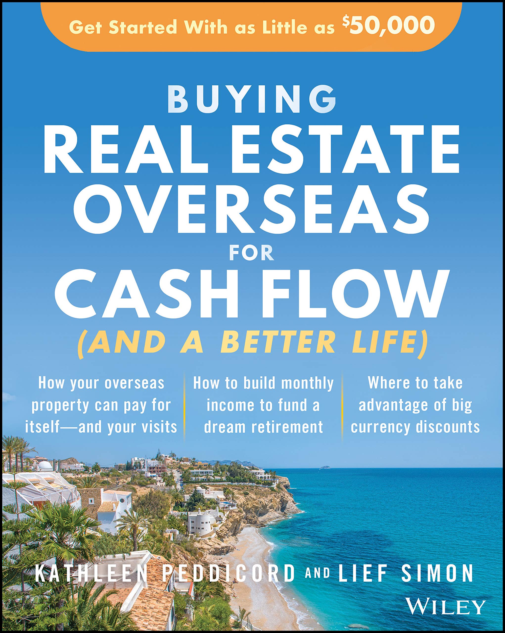 How to Buy Real Estate Overseas Kathleen Peddicord