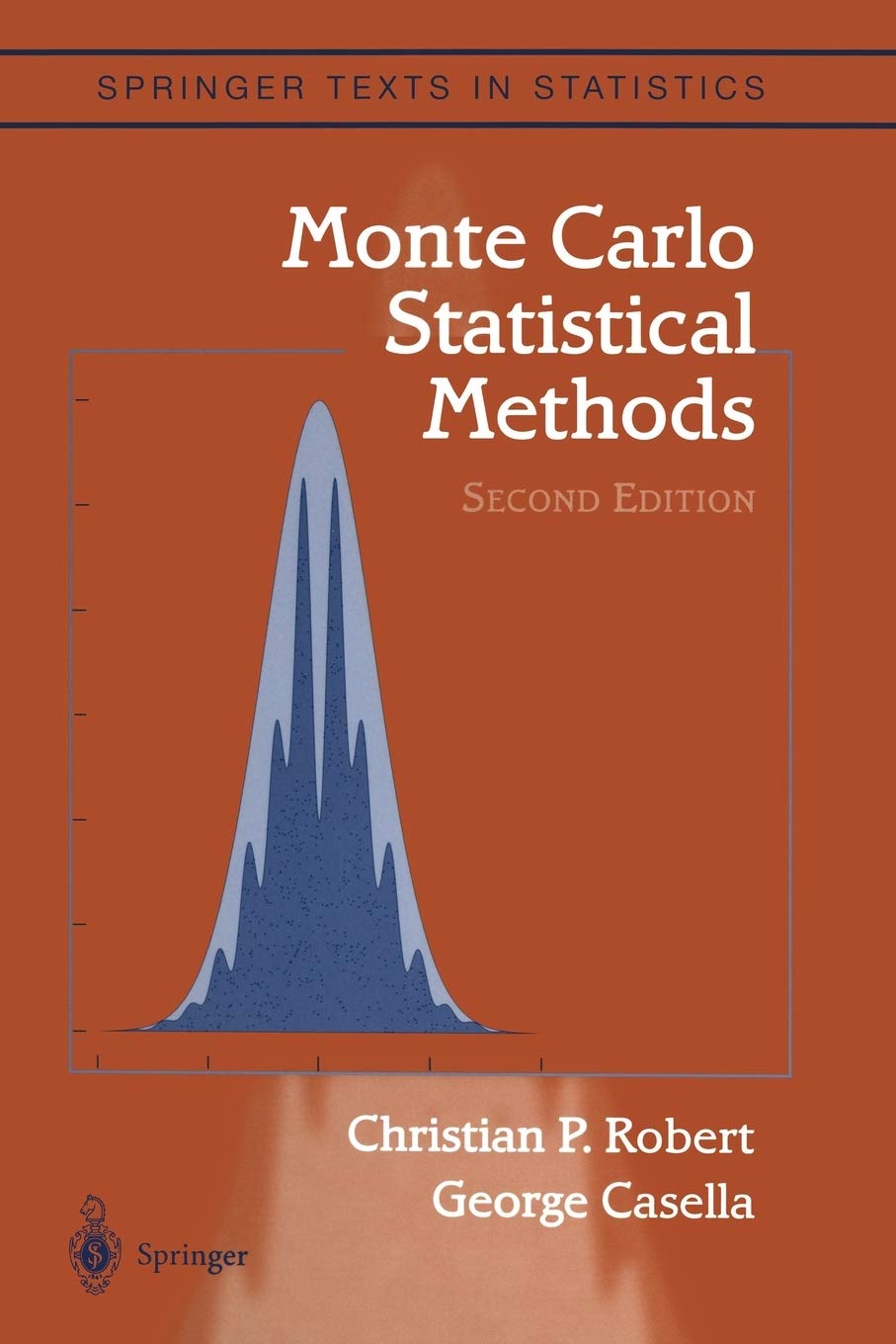 Monte Carlo Statistical Methods Christian Robert, Casella