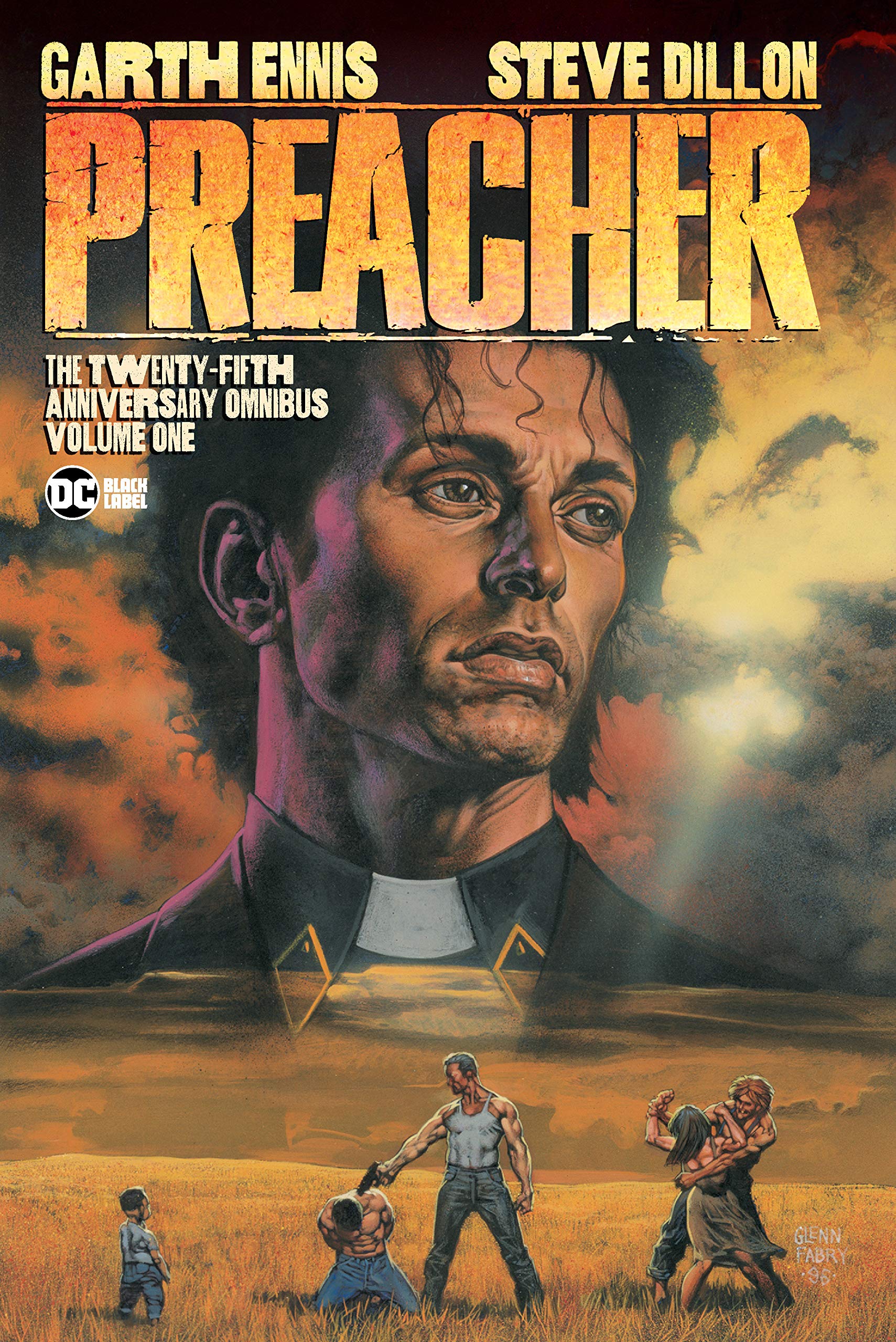 Preacher: The 25th Anniversary Omnibus Volume 1 - Garth Ennis, Steve Dillon