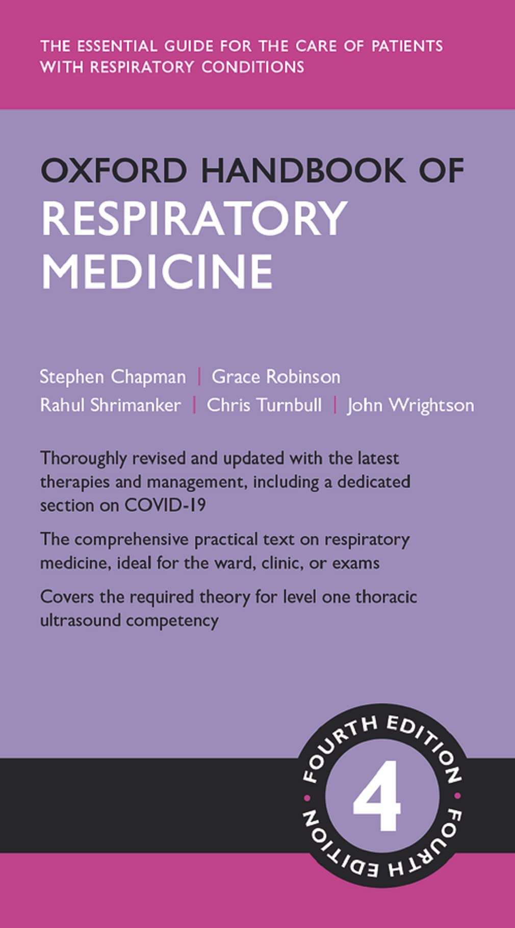 Oxford Handbook of Respiratory Medicine 4e Stephen J Chapman, Grace V