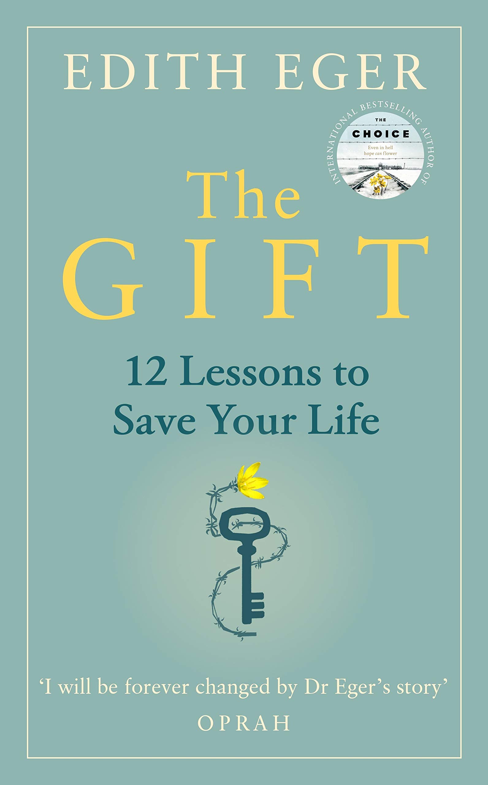 The Gift Edith Eger