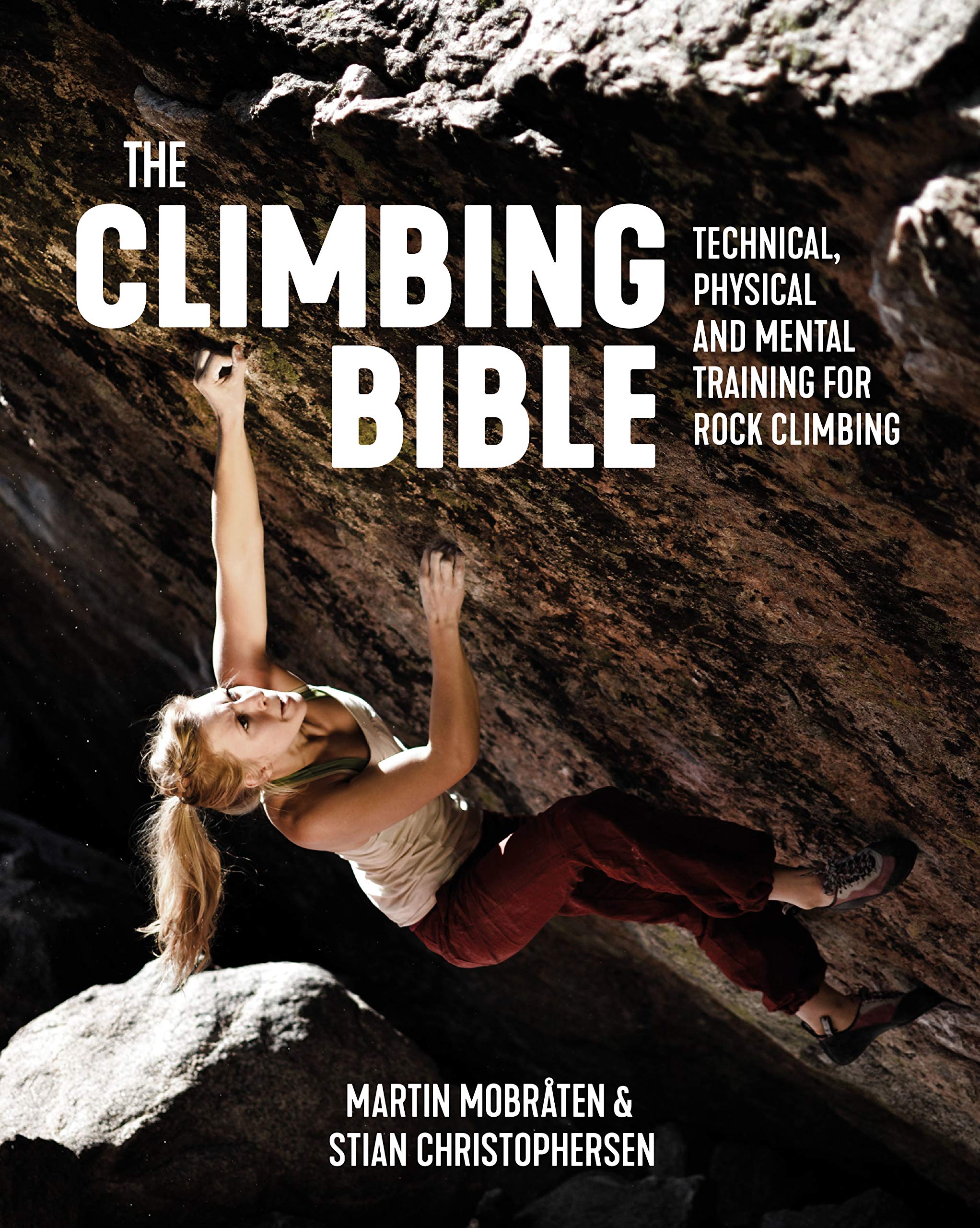Climbing Bible Martin Mobraten, Stian Christophersen